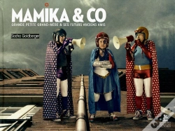 Capa do artigo Mamika & Co  Grande Petite Grand-Mere Et Ses Futurs Anciens Amis