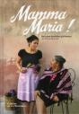 Mamma Maria ! - Preview