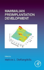 Mammalian Preimplantation Development - Preview