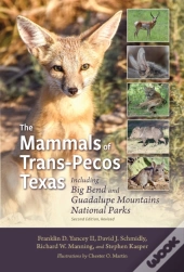 Mammals Of Trans-Pecos Texas