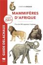 Mammifères D'Afrique : Plus De 300 Espèces Illustrées - Preview