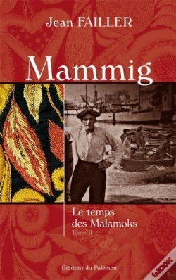 Capa do artigo Mammig Tome 2 ; Le Temps Des Malamoks