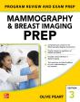 Mammography And Breast Imaging Prep: Program Review And Exam Prep, Third Edition - Preview