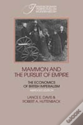 Mammon And The Pursuit Of Empire Abridged Edition