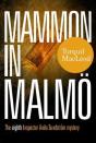 Mammon In Malmo - Preview