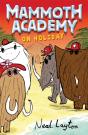 Mammoth Academy: Mammoth Academy On Holiday - Preview