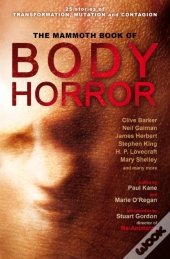 Mammoth Book Of Body Horror