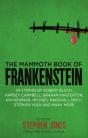 Mammoth Book Of Frankenstein - Preview