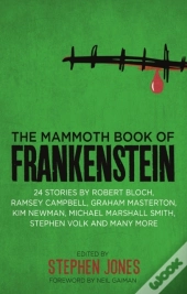 Mammoth Book Of Frankenstein