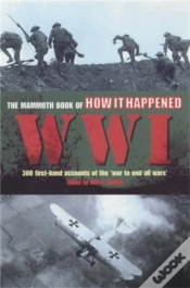 Capa do artigo Mammoth Book Of How It Happened: World War I