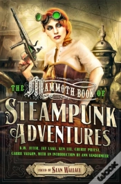 Capa do artigo Mammoth Book Of Steampunk Adventures