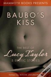 Mammoth Books  Presents  Baubo'S  Kiss