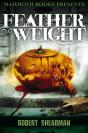 Mammoth Books Presents Featherweight - Preview