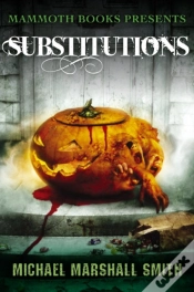 Capa do artigo Mammoth Books Presents Substitutions