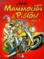 Mammouth Et Piston T.1 - Preview