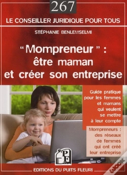Capa do artigo Mampreneur : Etre Maman Et Creer Son Entreprise