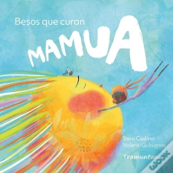 Capa do artigo Mamua. Besos Que Curan