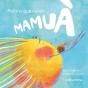 Mamua. Petons Que Curen - Preview