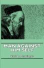 Man Against Him Self - Preview