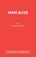 Man Alive!
