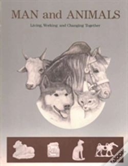 Capa do artigo Man And Animals Â€“ Living, Working, And Changing Together