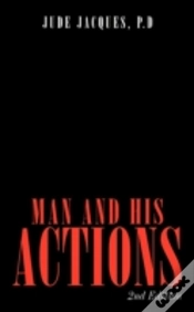 Capa do artigo Man And His Actions: 2nd Edition