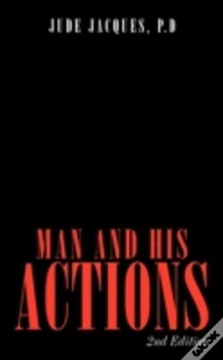 Capa do artigo Man And His Actions: 2nd Edition