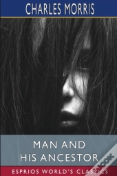 Man And His Ancestor  Esprios Classics