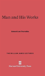 Man And His Works - Preview