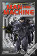 Man And Machine
