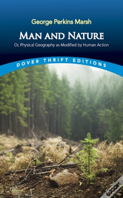 Capa do artigo Man And Nature: Or, Physical Geography As Modified By Human Action