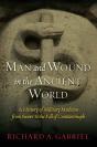 Man And Wound In The Ancient World - Preview