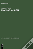 Man As A Sign