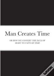 Capa do artigo Man Creates Time