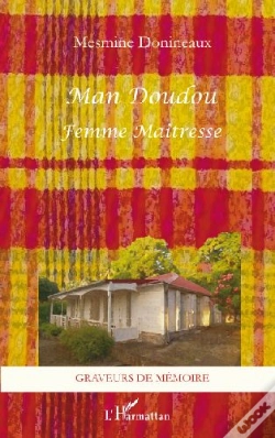 Capa do artigo Man Doudou ; Femme Maîtresse