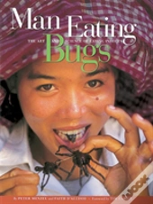 Man Eating Bugs