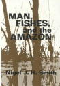 Man, Fishes, And The Amazon - Preview