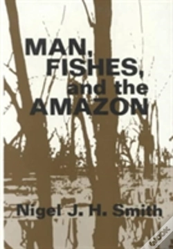 Capa do artigo Man, Fishes, And The Amazon