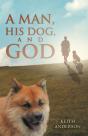 Man, His Dog, And God - Preview