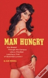 Man Hungry
