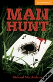 Man Hunt Level 4 Intermediate With Audio Cds (3) Pack