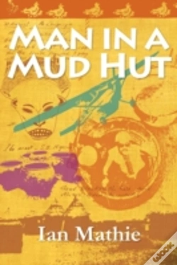 Capa do artigo Man In A Mud Hut
