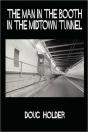 Man In The Booth In The Midtown Tunnel - Preview