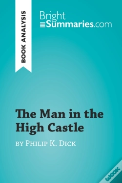 Capa do artigo Man In The High Castle By Philip K. Dick (Book Analysis)