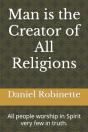 Man Is The Creator Of All Religions - Preview