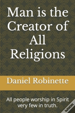 Capa do artigo Man Is The Creator Of All Religions