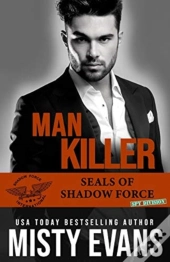Man Killer, Seals Of Shadow Force