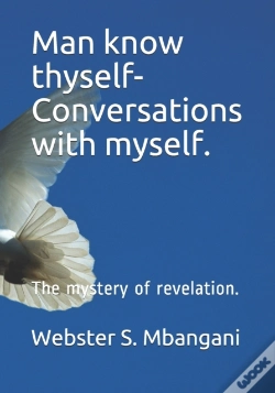 Capa do artigo Man Know Thyself- Conversations With Myself.