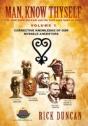 Man, Know Thyself: Volume 1 Corrective Knowledge Of Our Notable Ancestors - Preview