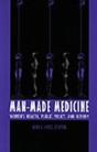 Man-Made Medicine - Preview
